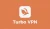 Turbo VPN Review 2026: Can 500 Million Downloads Be Wrong?